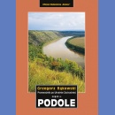 Podole. Przewodnik po Ukrainie Zachodniej. Cz. II