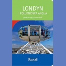 Londyn i południowa Anglia. Przewodnik praktyczny