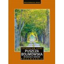 Puszcza Bolimowska. Przewodnik