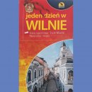 Jeden dzień w Wilnie. Plan miasta 1:18 000. Panorama