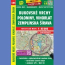 486 Góry Bukowskie, Wyhorlat, Zemplińska Szirawa (Bukovské vrchy, Poloniny, Vihorlat, Zemplinska Sirava). Mapa turystyczna 1:40 000