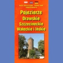 Pojezierze Drawskie, Szczecineckie, Wałeckie, Ińskie. Mapa turystyczna 1:100 000.