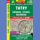 473 Tatry Zachodnie, Wysokie i Bielskie (Tatry Zapadne, Vysoke, Belianske). Mapa turystyczna 1:40 000.