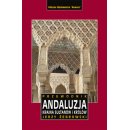 Andaluzja. Kraina królów i sułtanów. Przewodnik