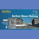 Berliner Mauer-Radweg. Radtourenbuch (Szlak rowerowy Wokół Muru Berlińskiego). Przewodnik z atlasem 1:20 000. 