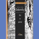 Dolomity. Dni w pionie. W górach