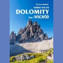 Dolomity. Tom I. Wschód