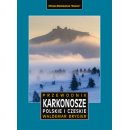 Karkonosze polskie i czeskie. Przewodnik