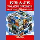 Kraje pozaeuropejskie. Zarys geografii turystycznej. Z. Kruczek