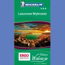 Lazurowe Wybrzeże. Udane Wakacje. Przewodnik Michelin