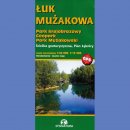 Łuk Mużakowa. Park Krajobrazowy Park Mużakowski. Mapa turystyczna 1:45 000.