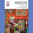 Meksyk. Przewodnik Ilustrowany Złota Seria