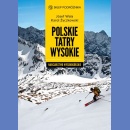 Polskie Tatry Wysokie. Narciarstwo wysokogórskie