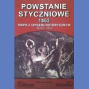 Powstanie styczniowe 1863. Mapa z opisem historycznym 1:2 mln.