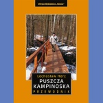 Puszcza Kampinoska. Przewodnik