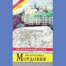Republika Mordowia. Sarańsk. Atlas 1:200 000, plan miasta 1:30 000.