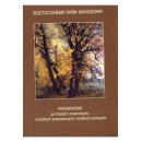 Roztoczański Park Narodowy. Przewodnik po trasach rowerowych ścieżkach poznawczych i szlakach pieszych.