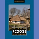 Roztocze polskie i ukraińskie. Przewodnik