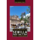 Sewilla. Między jawą a snem. Przewodnik