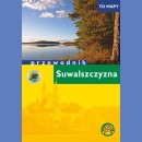 Suwalszczyzna. Przewodnik