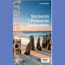 Szczecin i Pomorze Zachodnie. Przewodnik Travelbook