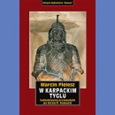 W karpackim tyglu. Subiektywny przewodnik po historii Rumunii