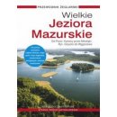 Wielkie Jeziora Mazurskie. Przewodnik żeglarski. 