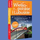 Wielkopolskie i lubuskie. Polska niezwykła. Przewodnik z atlasem