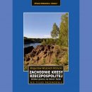 Zachodnie kresy Rzeczpospolitej. Nie tylko przewodnik.