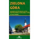 Zielona Góra. Plan miasta 1:12 500/1:27 500/1:15 000.